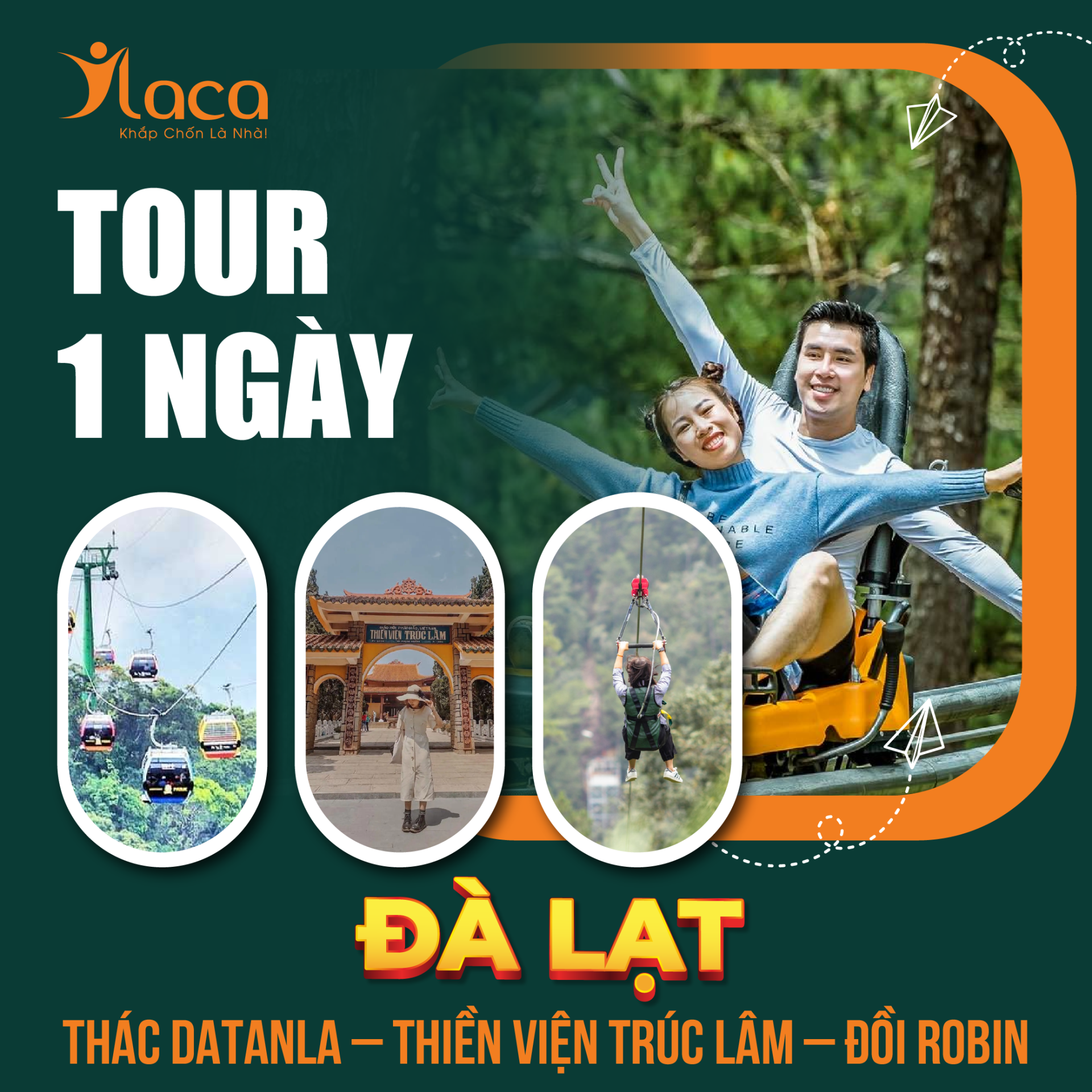 TOUR DU LỊCH ĐÀ LẠT 1 NGÀY: THÁC DATANLA – THIỀN VIỆN TRÚC LÂM – ĐỒI ROBIN