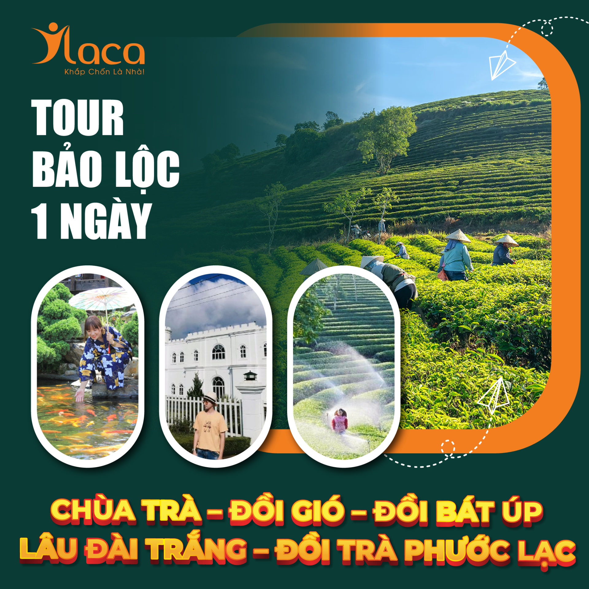 TOUR BẢO LỘC 1 NGÀY, CHÙA TRÀ – ĐỒI GIÓ – ĐỒI BÁT ÚP – LÂU ĐÀI TRẮNG – ĐỒI TRÀ PHƯỚC LẠC