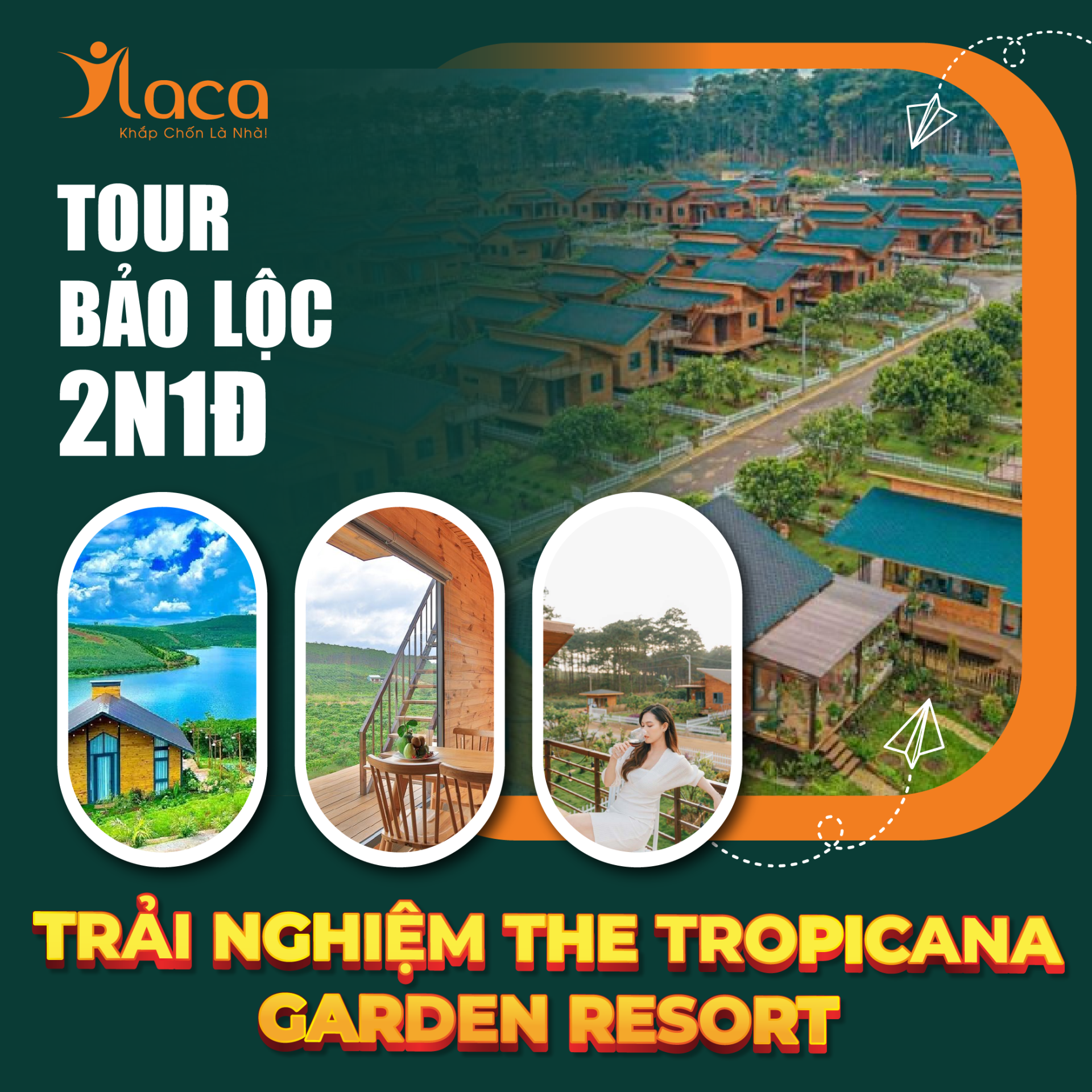 Tour Bảo Lộc giá rẻ 2N1Đ – Trải nghiệm The Tropicana Garden Resort