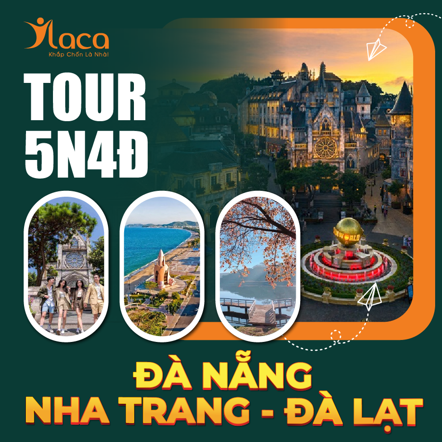 TOUR DU LỊCH ĐÀ NẴNG NHA TRANG ĐÀ LẠT 5 NGÀY 4 ĐÊM