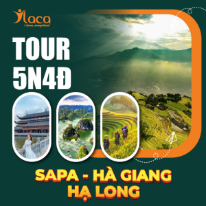 TOUR HÀ NỘI - SAPA - HẠ LONG 5 NGÀY 4 ĐÊM