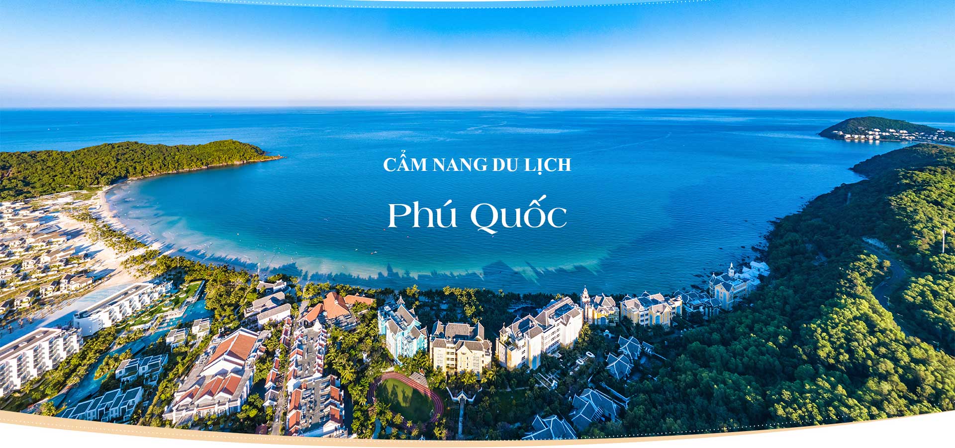 CẨM NANG DU LỊCH PHÚ QUỐC