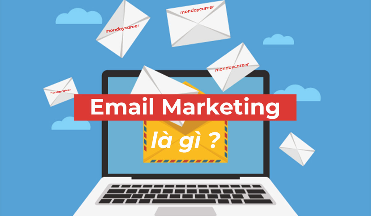 Email marketing là gì