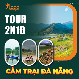 Tour Cắm Trại Đà Nẵng 2N1Đ