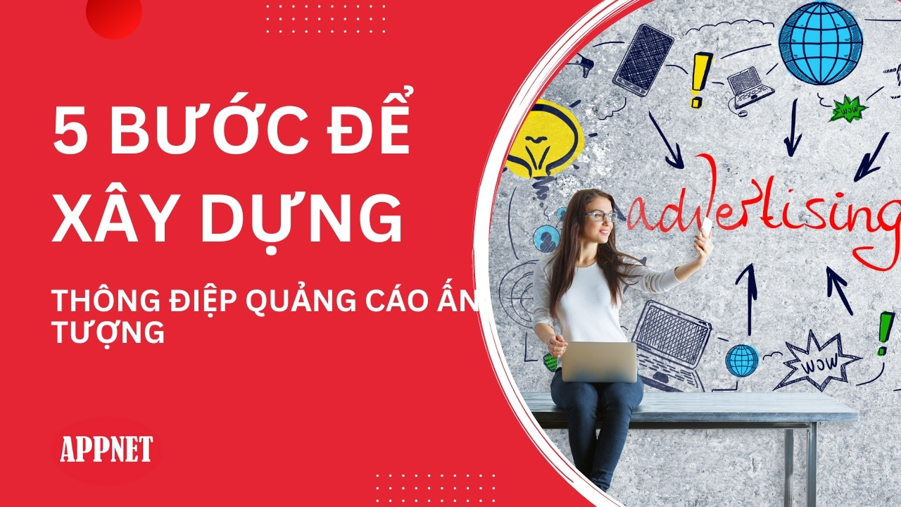 5 yếu tố của một thông điệp quảng cáo hiệu quả