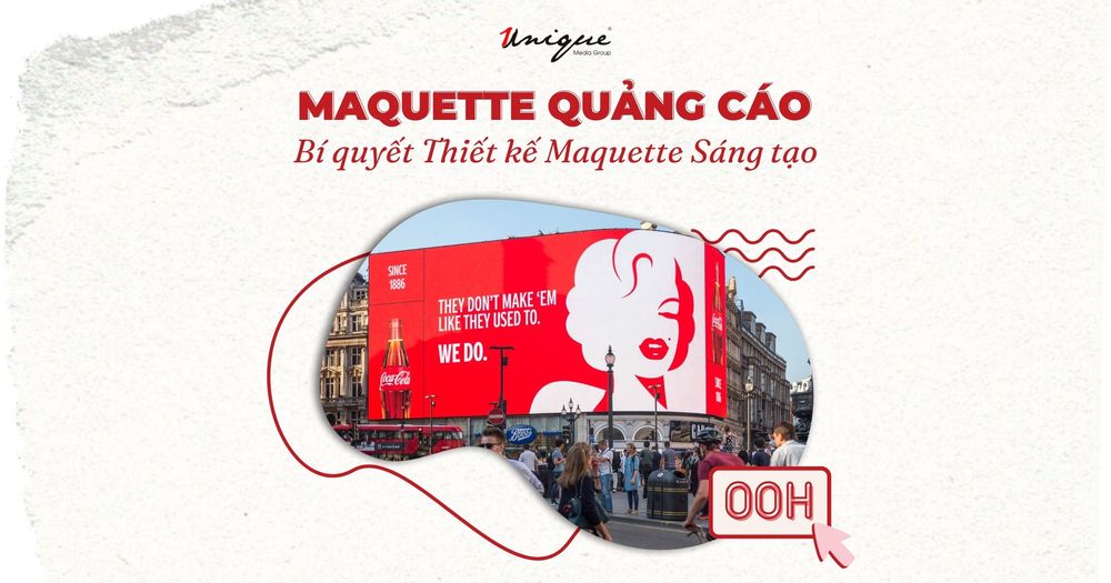 Các lưu ý khi thiết kế maquette quảng cáo