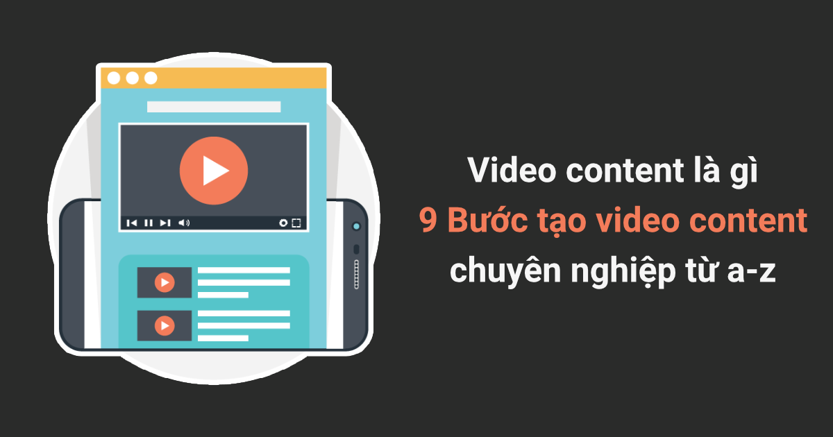 Content video – content là gì