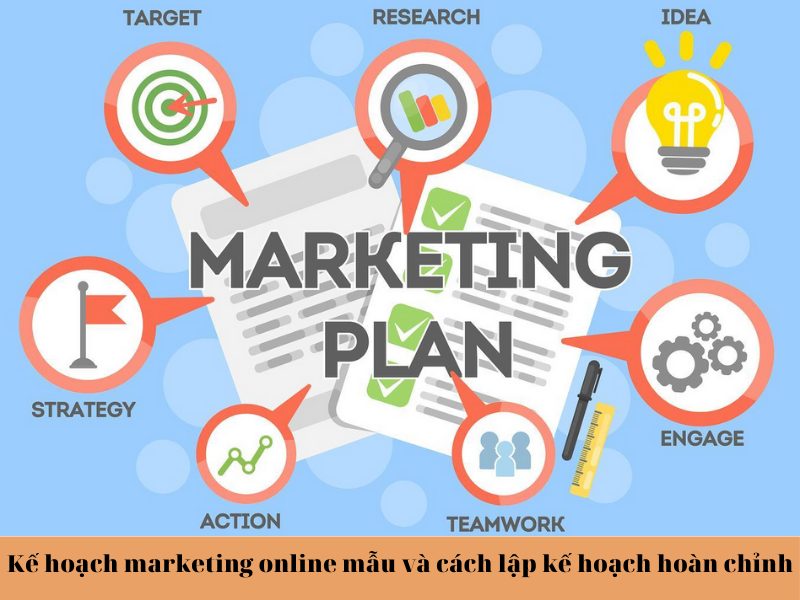 Mẫu kế hoạch marketing hoàn chỉnh