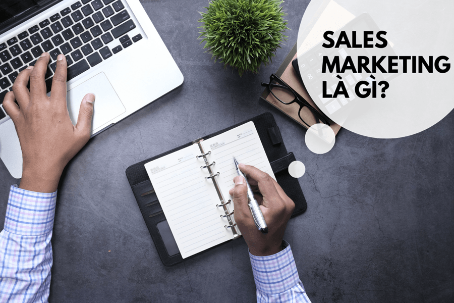 Sale Marketing là gì